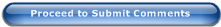 Proceed to Submit Comments 